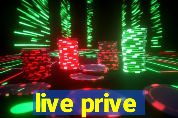 live prive